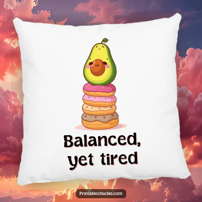 Funny pillow featuring a determined avocado trying to balance on a wobbly stack of donuts, adding a humorous touch to decor.