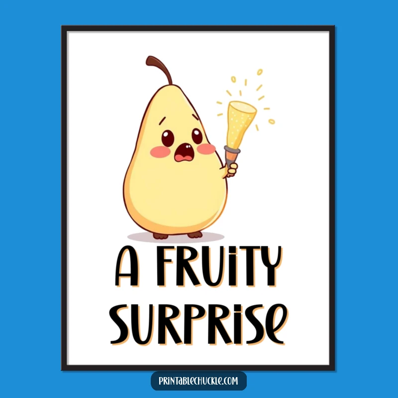 Funny Pear Champagne Surprise Digital Art: Hilarious Downloadable Decor