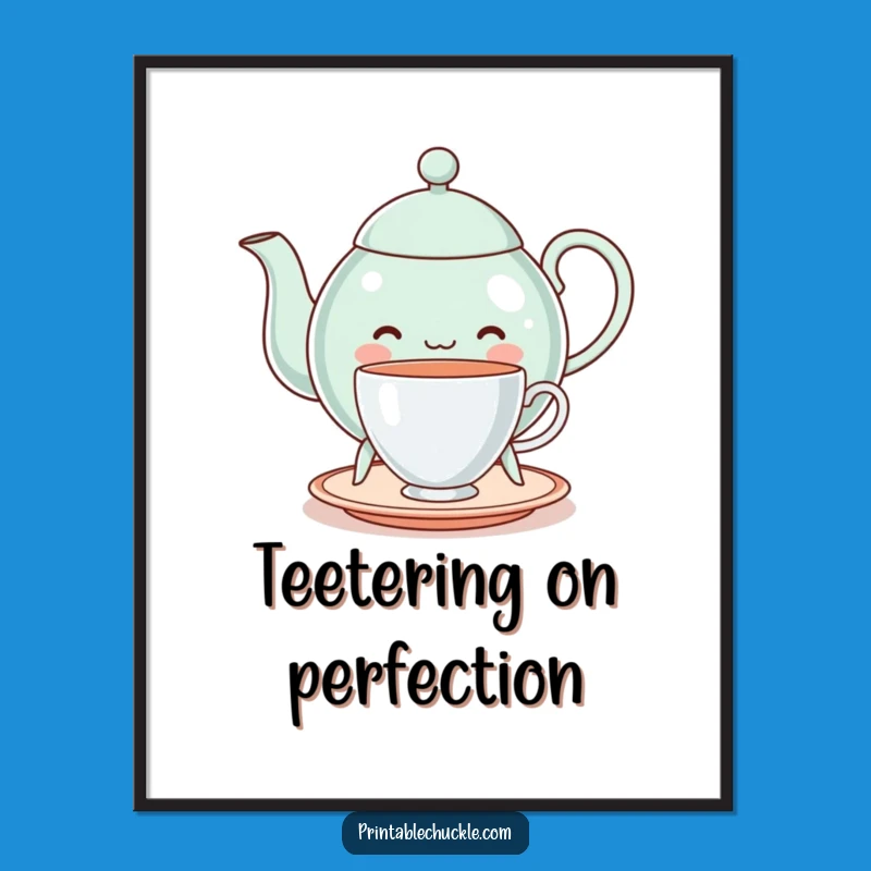 Funny Cheerful Teapot Balancing Teacup Digital Art - Instant Whimsical Decor