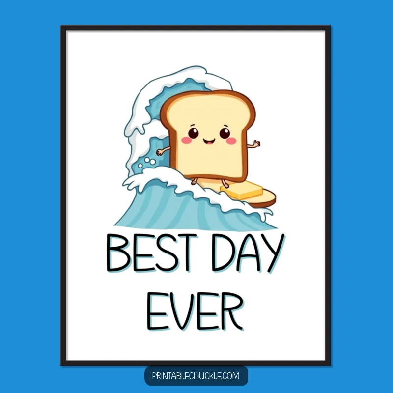 Funny Surfing Toast Poster, Breakfast Wave Art Funny Gift Decor