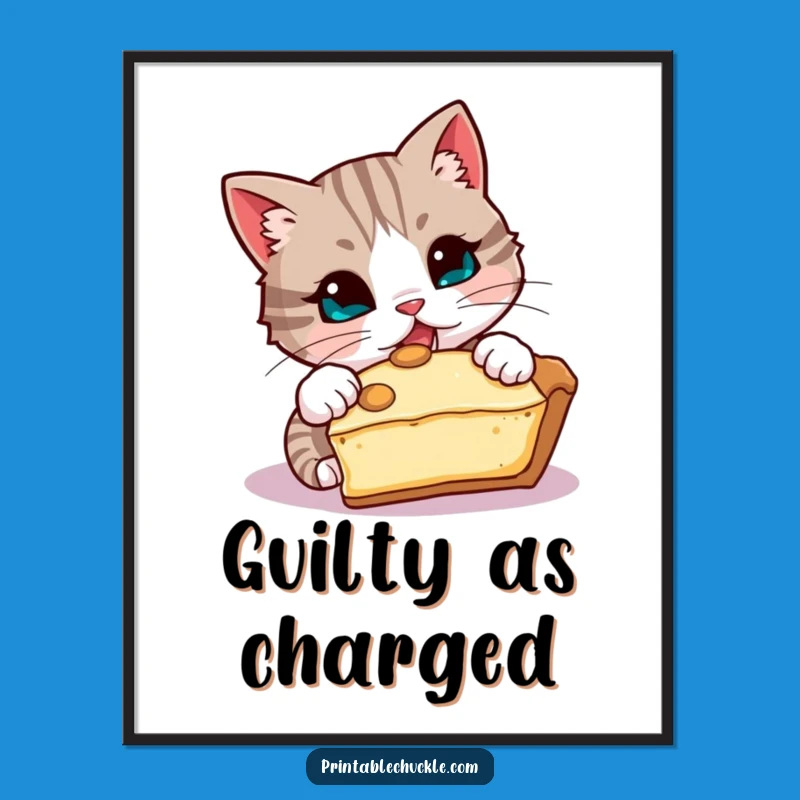Funny Mischievous Cat Poster, Pie Thief Art Funny Gift Decor
