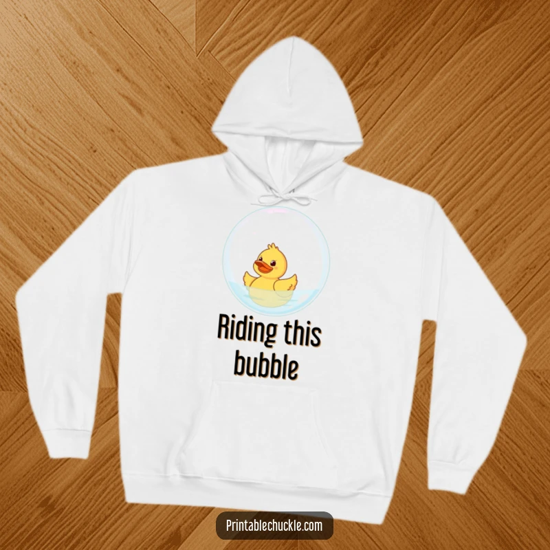Funny Rubber Duck Hoodie: A giggling rubber duck floats on a giant bubble, offering warmth and bubbly fun.