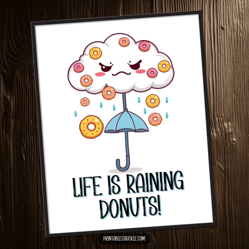 Free Printable wall art depicting a grumpy cloud raining perfectly formed donuts onto a cheerful, happy umbrella below.