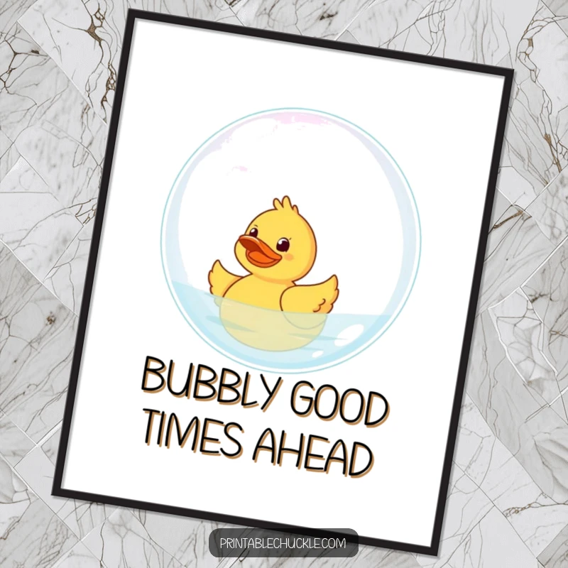 Funny Free Printable Wall Art: A giggling rubber duck is precariously trying to float on top of a giant bubble.