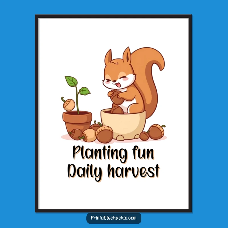 Free Printable Funny Wall Art: Frantic Squirrel Acorn Stash Digital Download Decor