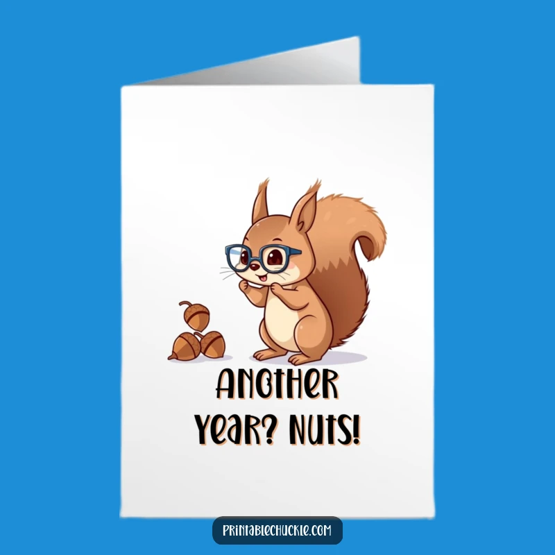 Free Printable Squirrel Juggling Birthday Card: Funny Downloadable Gift for Nutty Celebrations