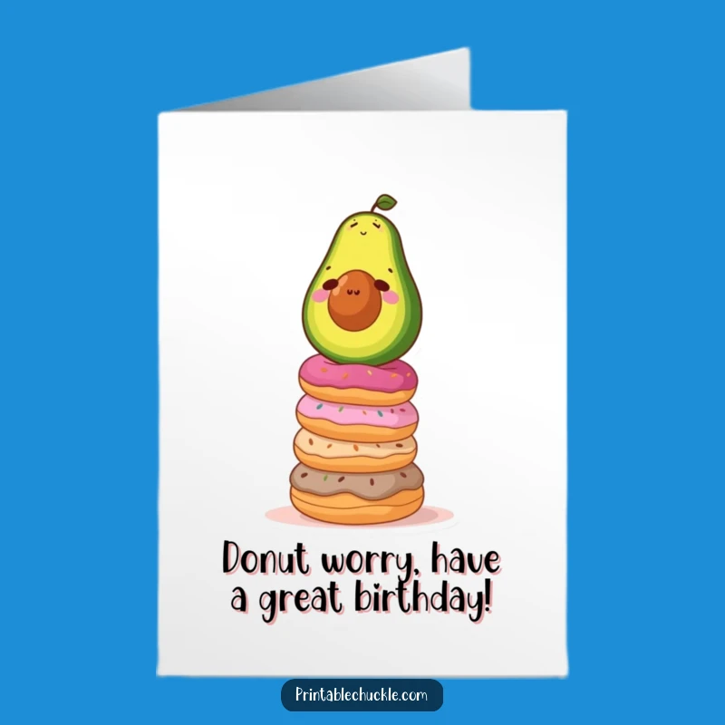 Free Printable Birthday Card: Funny Avocado Donut Balance - Downloadable Gift