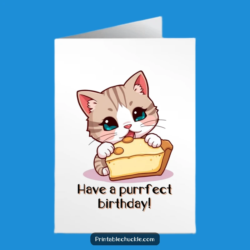 Free Printable Birthday Card: Pie-Stealing Cat, Funny Downloadable Dessert Gift