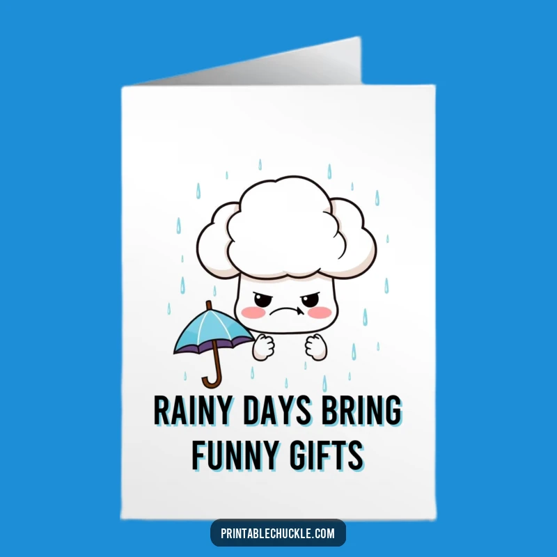 Free Printable Grumpy Cloud Birthday Card: Funny Downloadable Gift for Gloomy Days