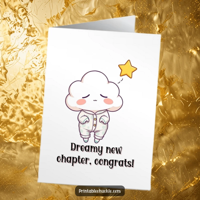 Funny Free Printable Congratulations Card: A pajama-clad sleepy cloud reaches for a luminous falling star.