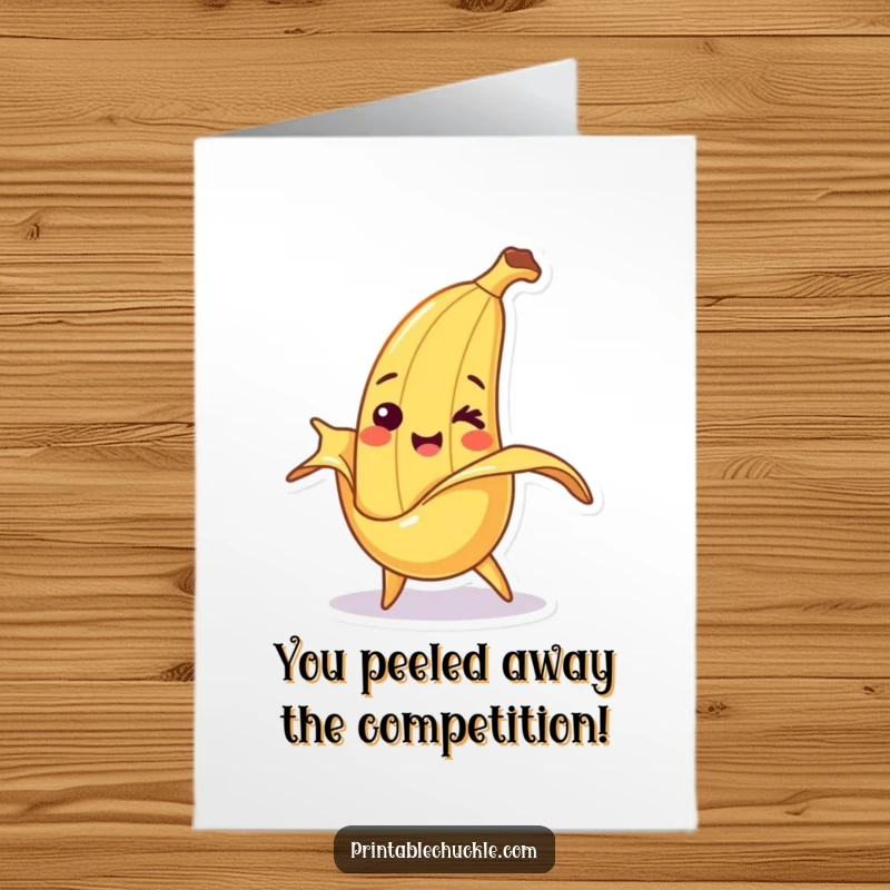 Funny Free Printable Congratulations Card: A smiling banana character hilariously trips over its peel, celebrating with a comedic fall.