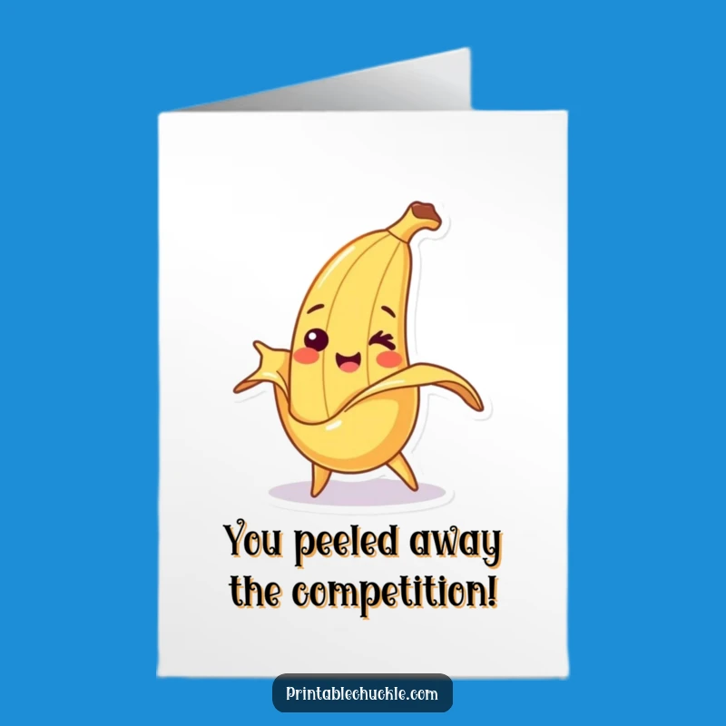 Free Printable Banana Congrats Card: Smiling Tripping Humorous Downloadable