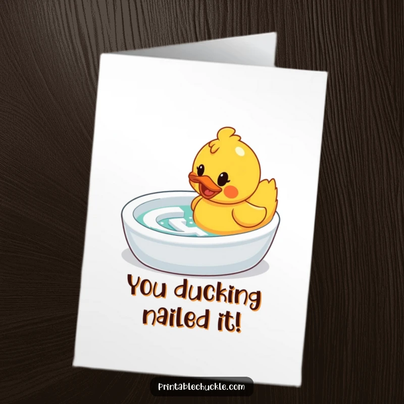 Funny Free Printable Congrats Card: Rubber duck in bathtub maze, looking triumphant, downloadable congratulations.