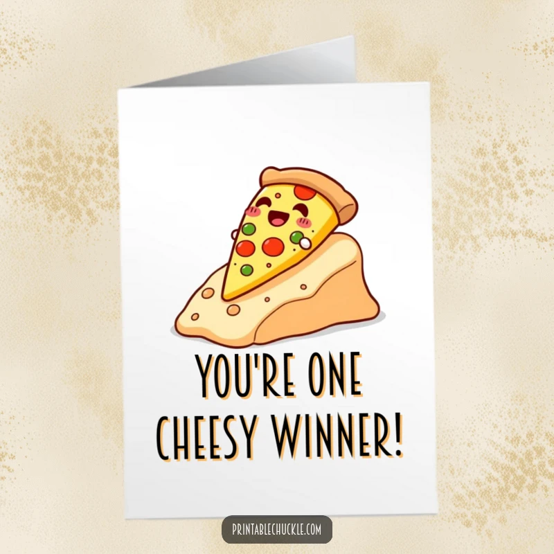Funny Free Printable Congrats Card: A happy pizza slice slides down a cheesy slope, celebrating success with cheesy goodness.