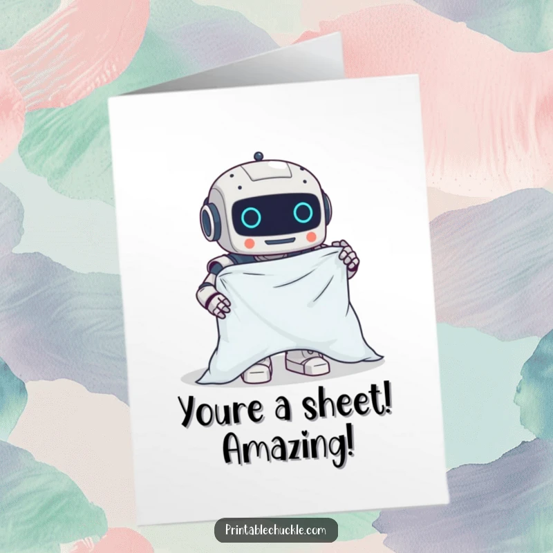 Free Printable Congratulations Card showing a clumsy robot hilariously struggling to fold a fitted sheet, celebrating a win.