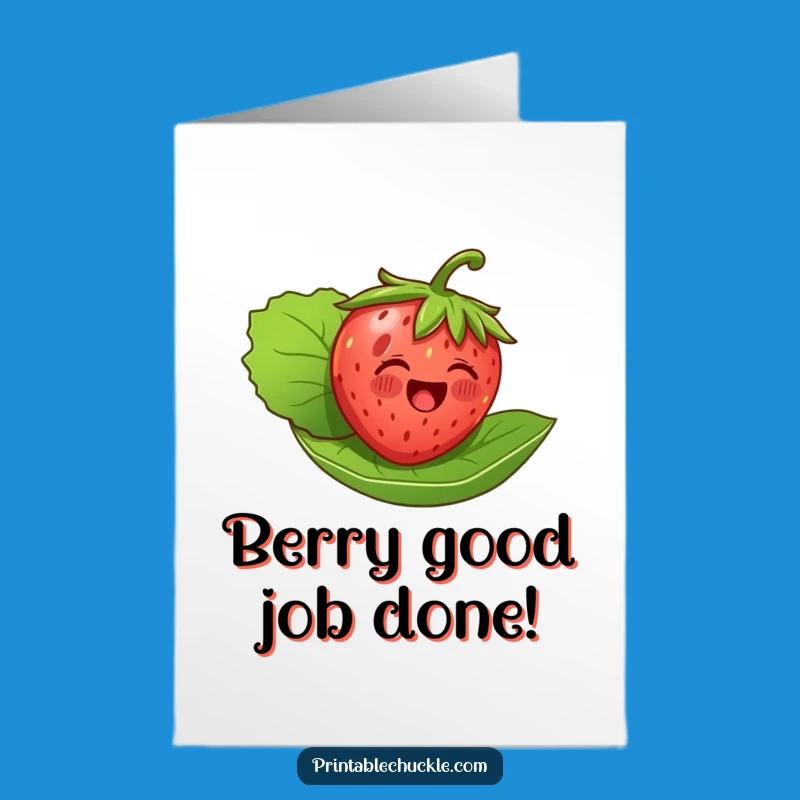 Free Printable Strawberry Congrats Card: Whimsical Downloadable Gift for Achievements