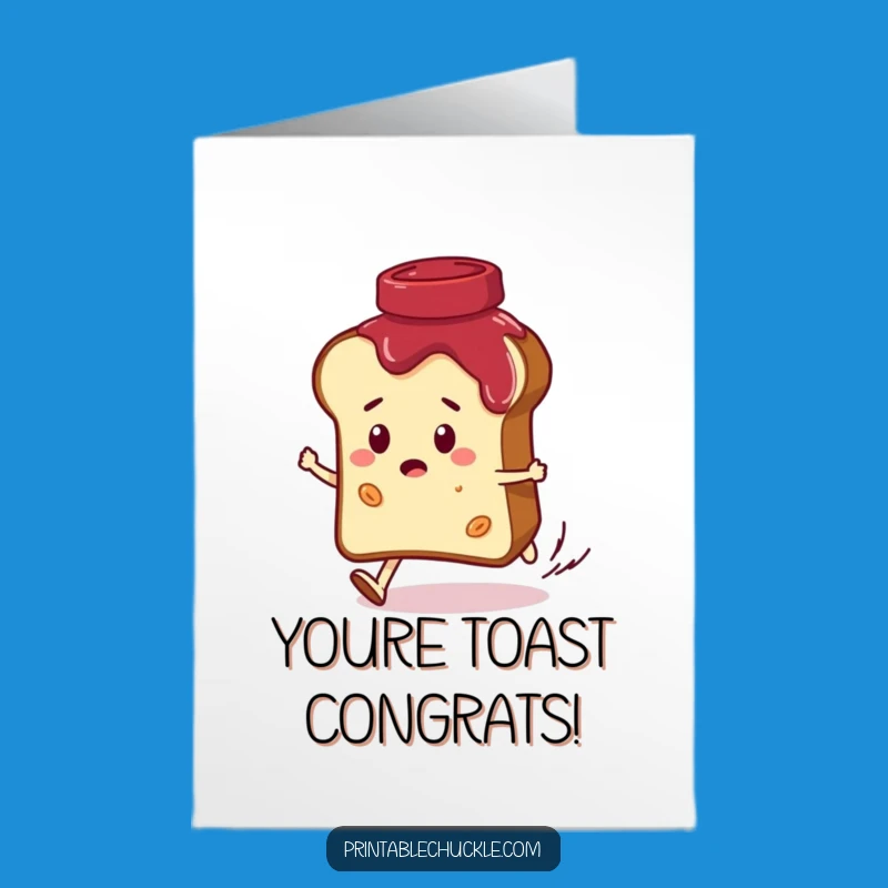 Free Printable Congratulations Card: Jam Chase - Humorous Downloadable Surprise
