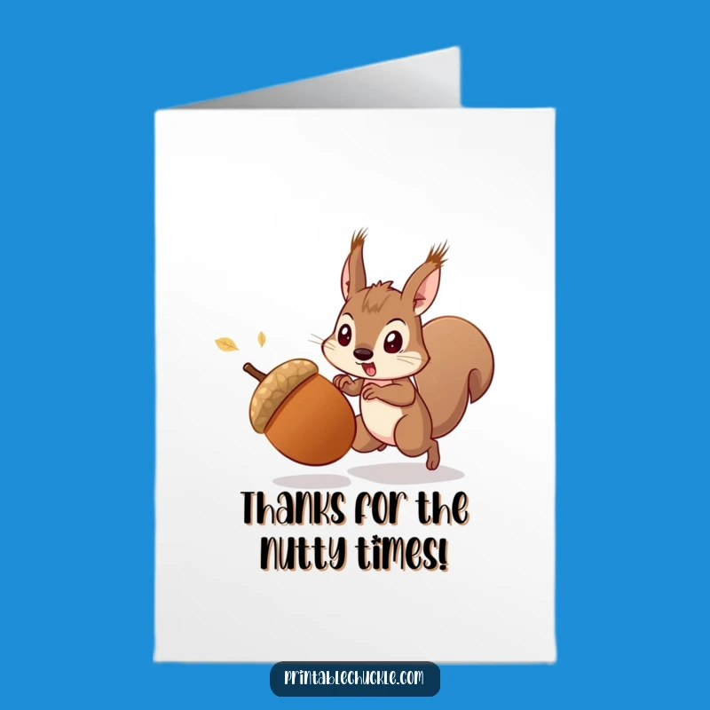 Free Printable Acorn Squirrel Thank You - Funny Downloadable