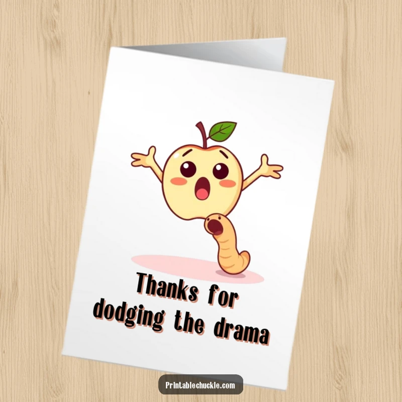 Funny free printable thank you card of a surprised apple with arms out, dodging a descending worm.
