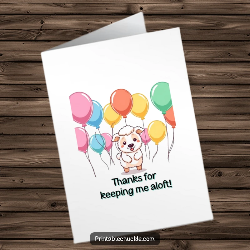 Funny Free Printable Thank You Card: A sheepdog looking determined while trying to control a bunch of floating balloons.