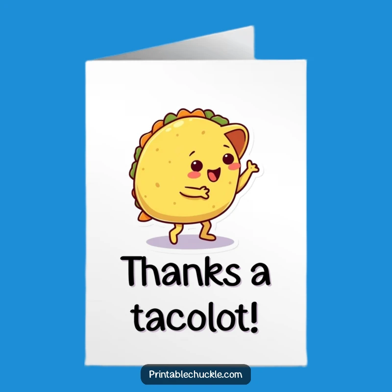 Free Printable Thank You Card: Taco's Tumble - Express Gratitude with Humor
