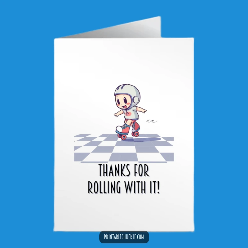 Free Printable Thank You Card: Dizzy Roller Skate Spinning for a Funny Gratitude Message
