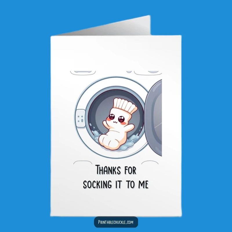 Free Printable Thank You Card: Sock's Laundry Surprise - Funny Downloadable Gift!