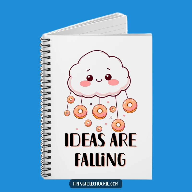 Funny Donut Rain Cloud Notebook: Jot Down Sweet Ideas, a Hilarious and Funny Gift