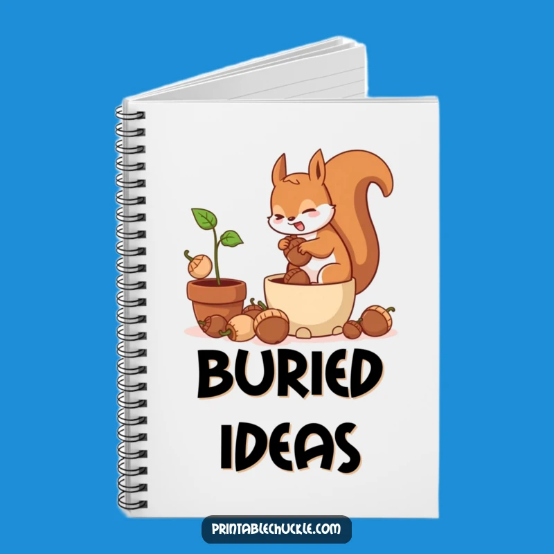 Funny Frantic Squirrel Potted Plant Notebook - Nutty Journal, Perfect Funny Gift