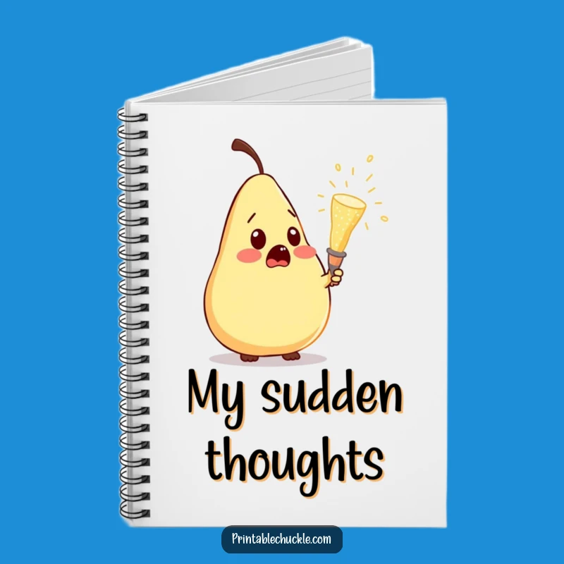 Funny Pear Champagne Surprise Notebook: Jot Down Hilarious Ideas