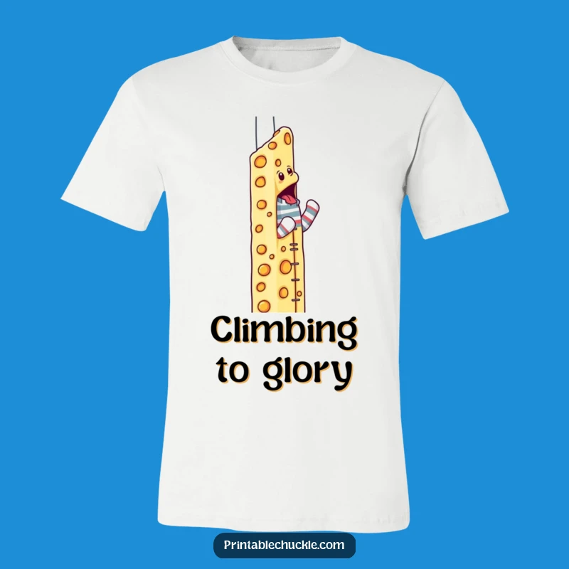 Funny Cheese Skyscraper Sock Puppet T-Shirt: Determined Climber Tee, Hilarious Funny Gift