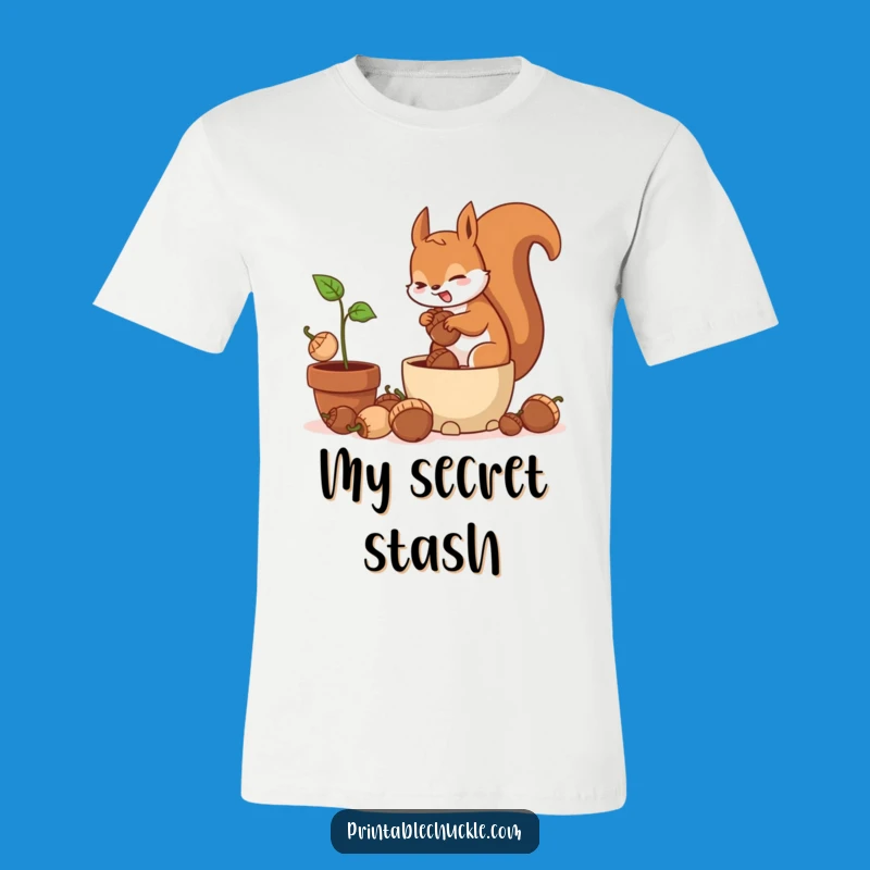 Funny Frantic Squirrel Potted Plant T-Shirt - Nutty Garden Humor, Great Funny Gift