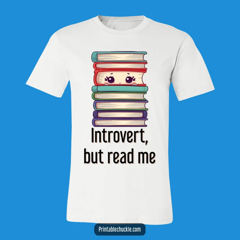 Funny Shy Book T-Shirt, Hilarious Novelty Tee for Book Lovers